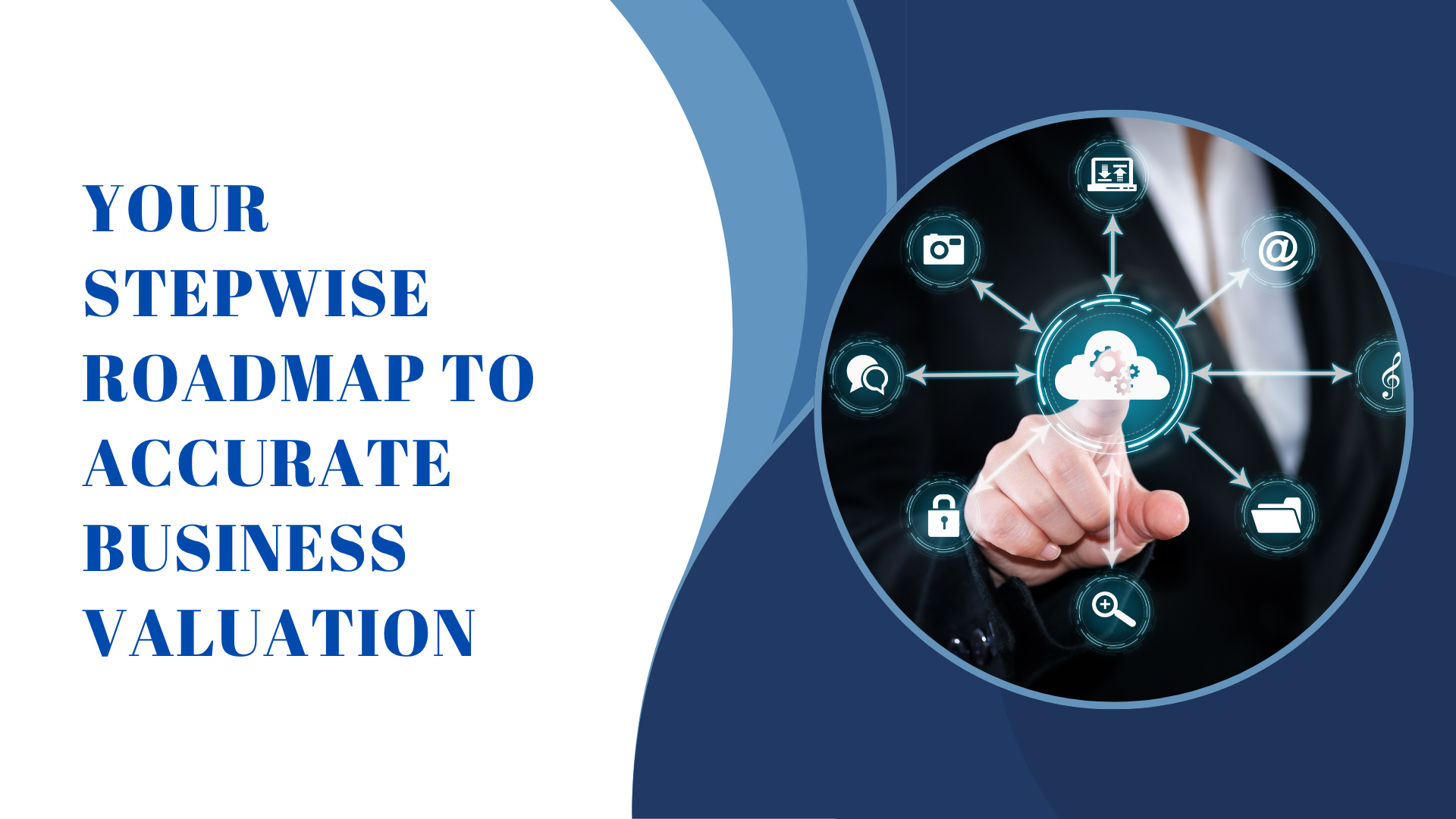 Step-by-Step Business Valuation Process