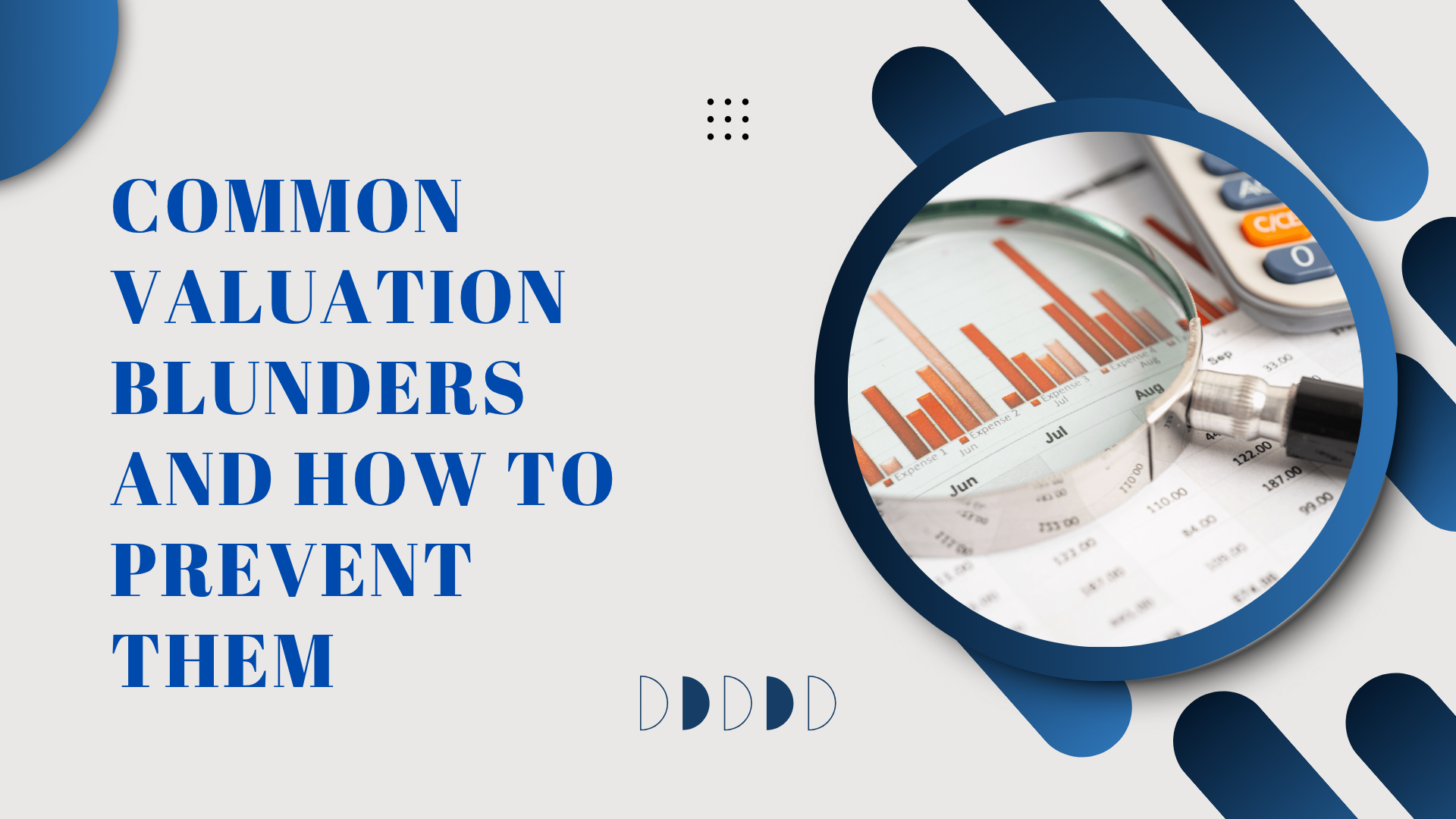 Common Valuation Mistakes to Avoid